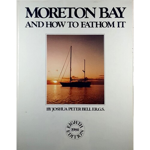 Moreton Bay And How To Fathom It