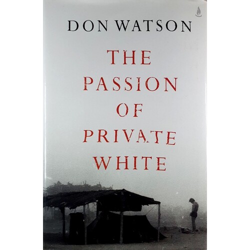 The Passion Of Private White