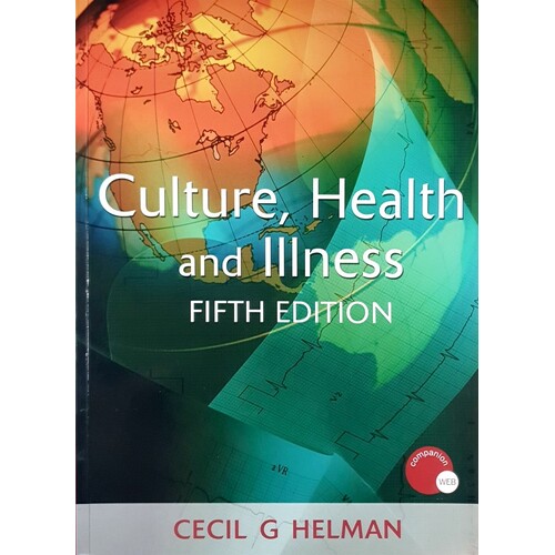 Culture, Health And Illness