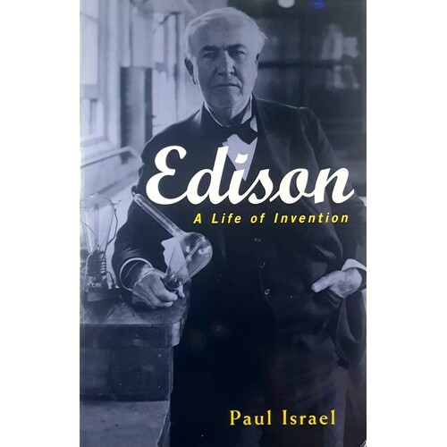 Edison. A Life Of Invention