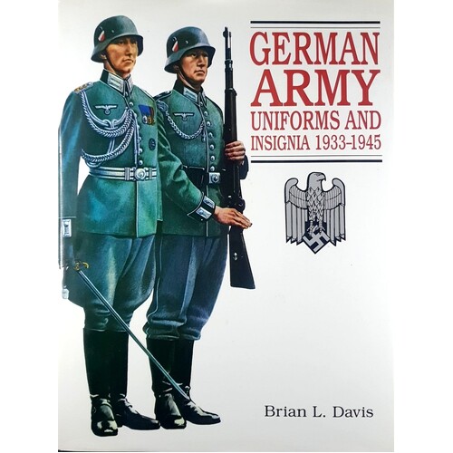 German Army Uniforms And Insignia, 1933-1945