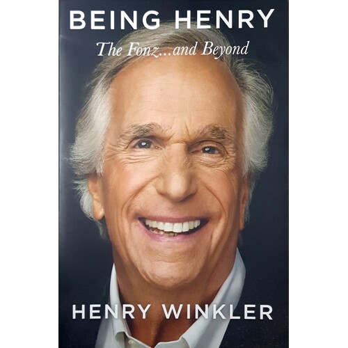 Being Henry. The Fonz And Beyond