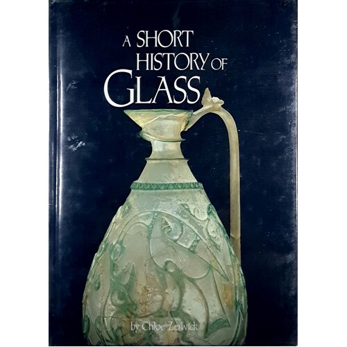 A Short History Of Glass