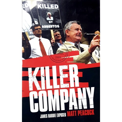 Killer Company. James Hardy Exposed