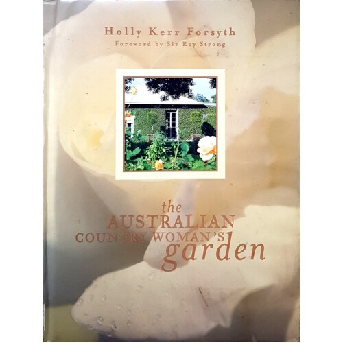 Australian Country Woman's Garden