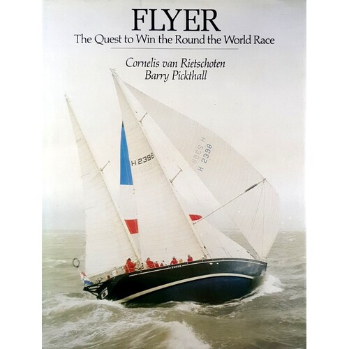 Flyer. The Quest To Win The Round The World Race