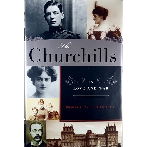 The Churchills. In Love And War