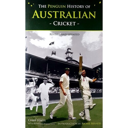 The Penguin History Of Australian Cricket