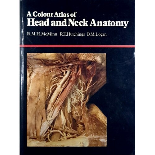 A Colour Atlas of Head and Neck Anatomy