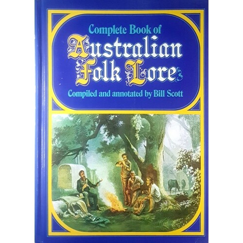 Complete Book Of Australian Folk Lore