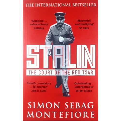 Stalin. The Court Of The Red Tsar