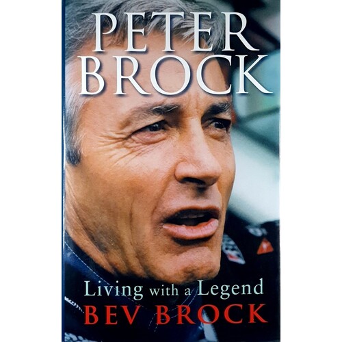 Peter Brock. Living With A Legend