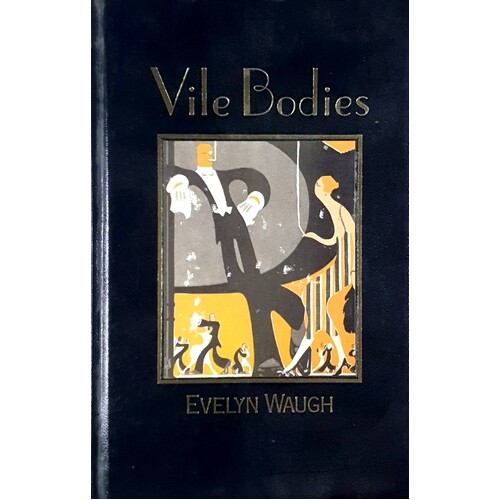 Vile Bodies