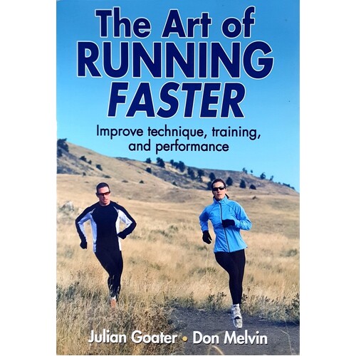 The Art Of Running Faster