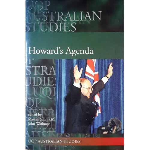 Howard's Agenda. The 1998 Australian Election