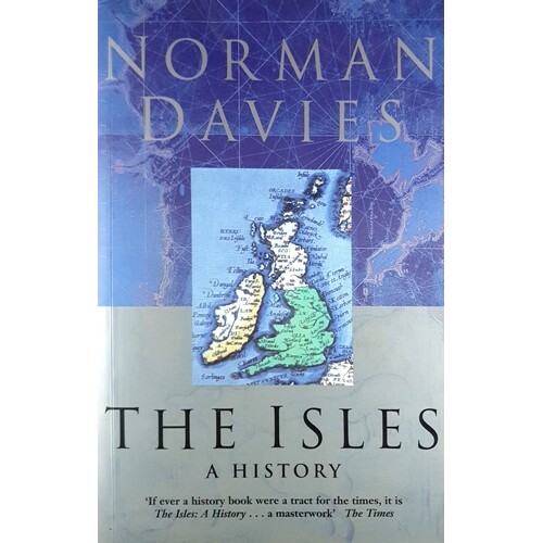 The Isles. A History