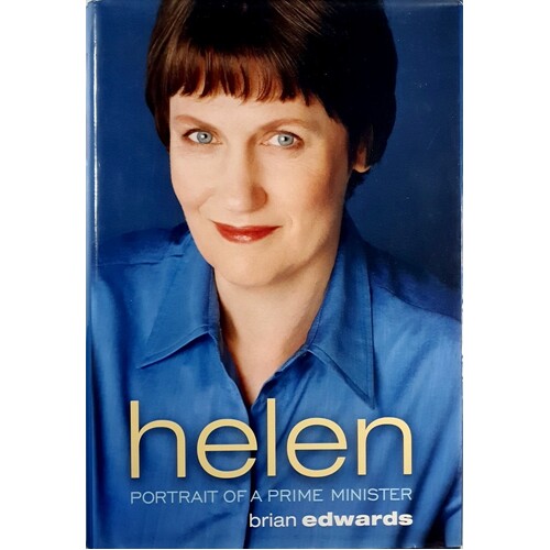 Helen. Portrait Of A Prime Minister