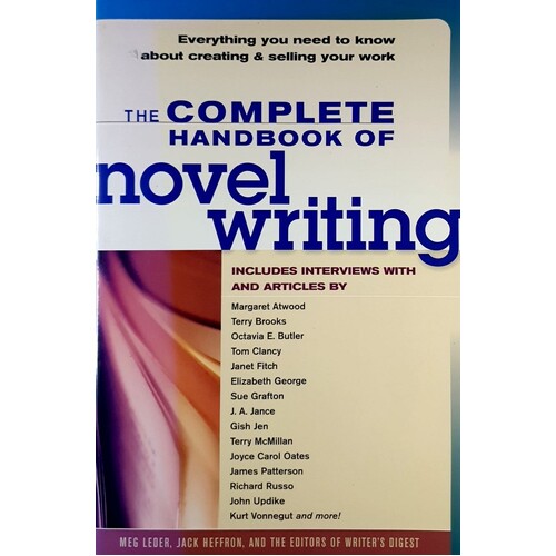 The Complete Handbook Of Novel Writing