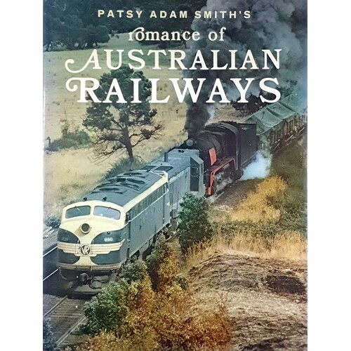 Romance Of Australian Railways