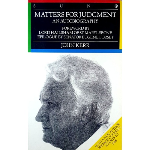 Matters For Judgment. An Autobiography