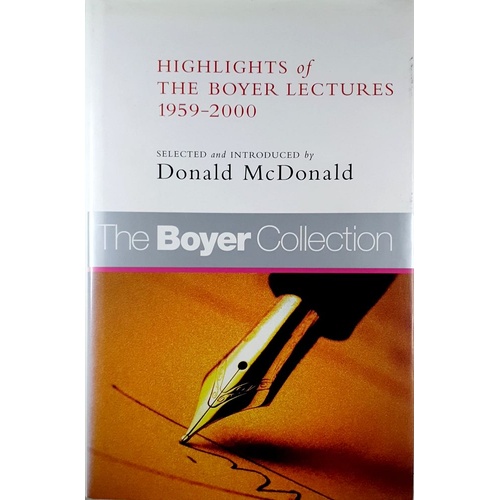 Highlights Of The Boyer Lectures 1959-2000