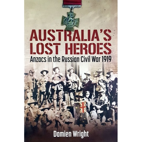 Australia's Lost Heroes