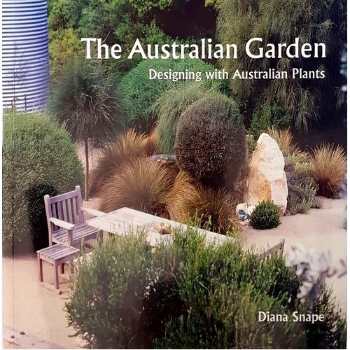 Australian Garden. Designing With Australian Plants