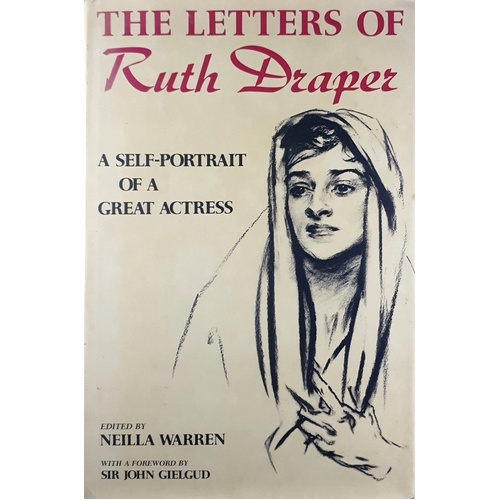 The Letters Of Ruth Draper. A Self Portrait Of A Great Actress