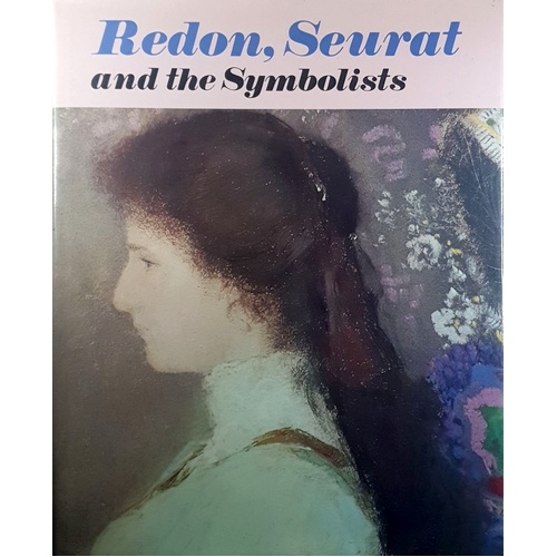 Redon, Seurat And The Symbolists