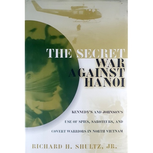 The Secret War Against Hanoi