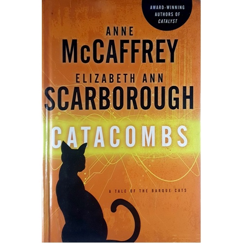 Catacombs. A Tale Of The Barque Cats