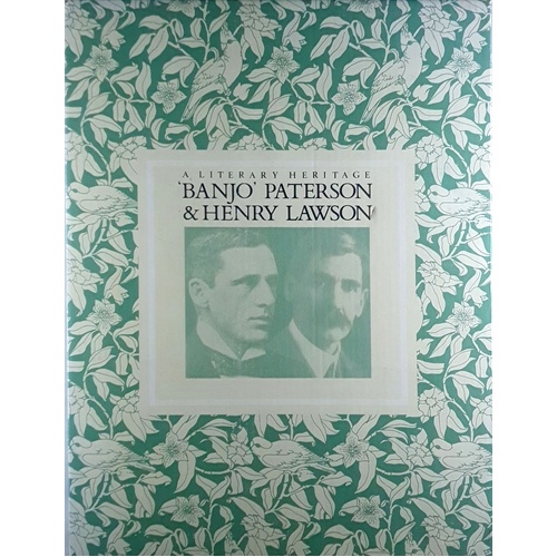 A Literary Heritage. Henry Lawson. Banjo Paterson. (2 Volume Set)