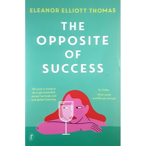 The Opposite Of Success