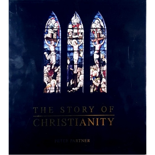 The Story Of Christianity