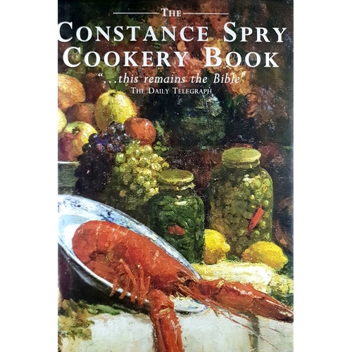 The Constance Spry Cookery Book