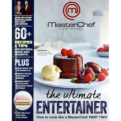 The Ultimate Masterchef. How To Cook Like A Masterchef. Part Two