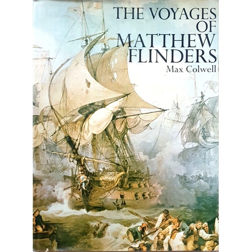 The Voyages Of Matthew Flinders