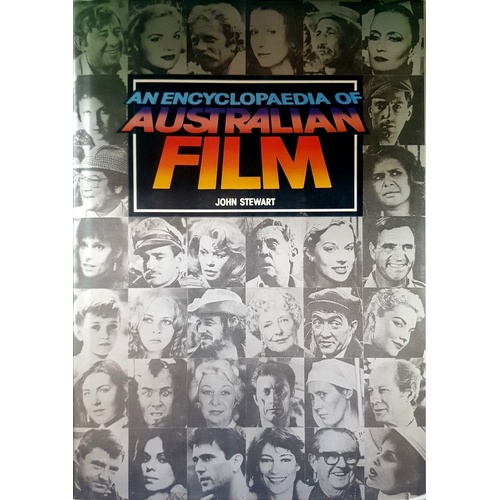 An Encyclopaedia Of Australian Film