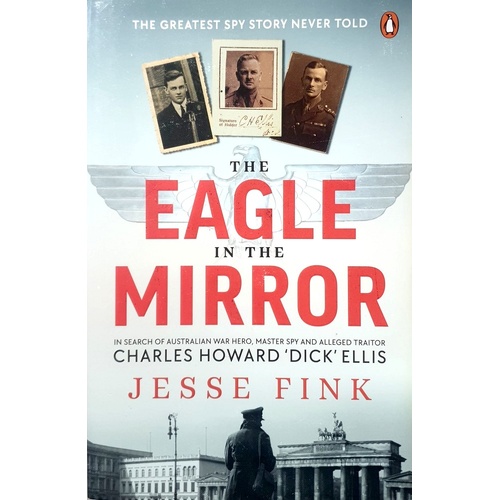 The Eagle In The Mirror