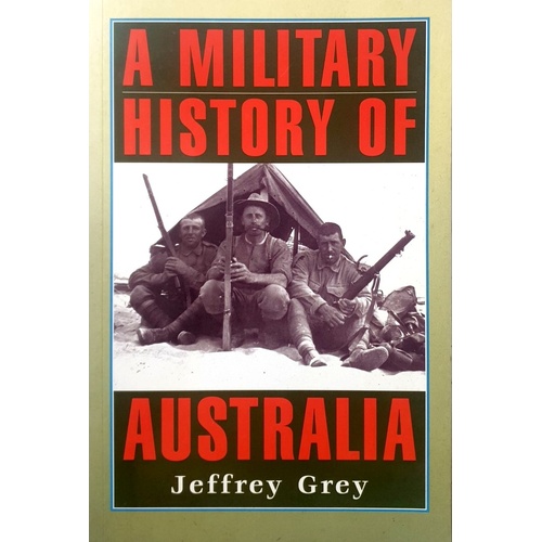 A Military History Of Australia