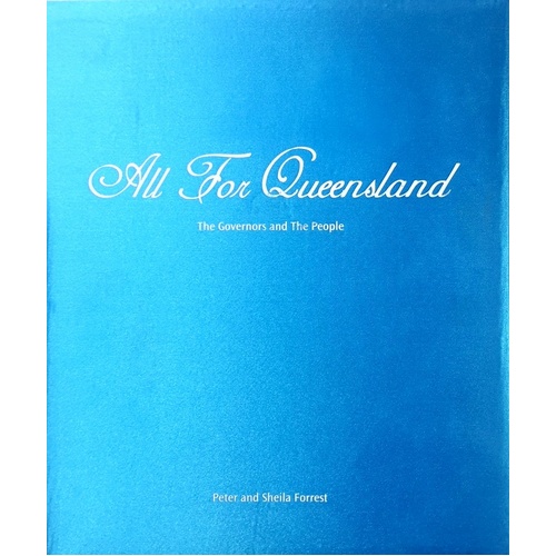 All For Queensland. The Governors People