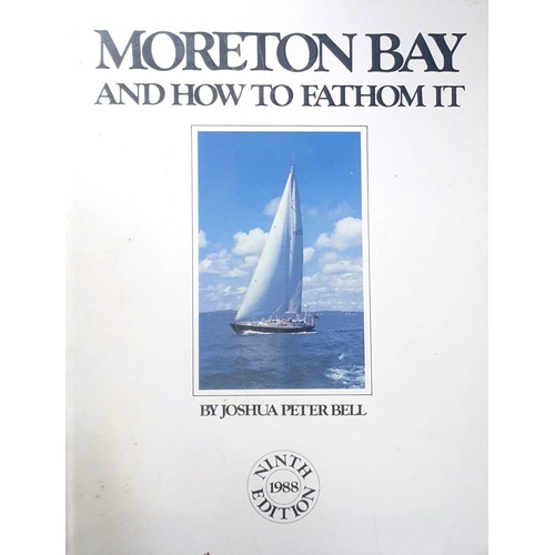 Moreton Bay And How To Fathom It