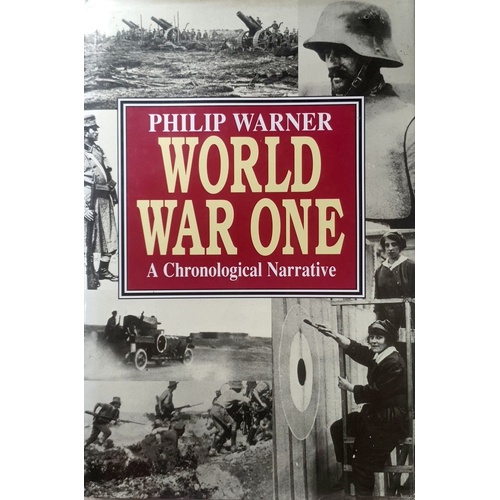 World War One. A Chronological Narrative