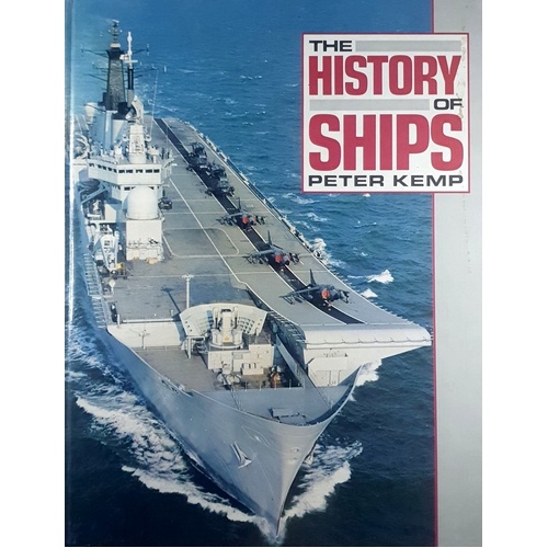 The History Of Ships