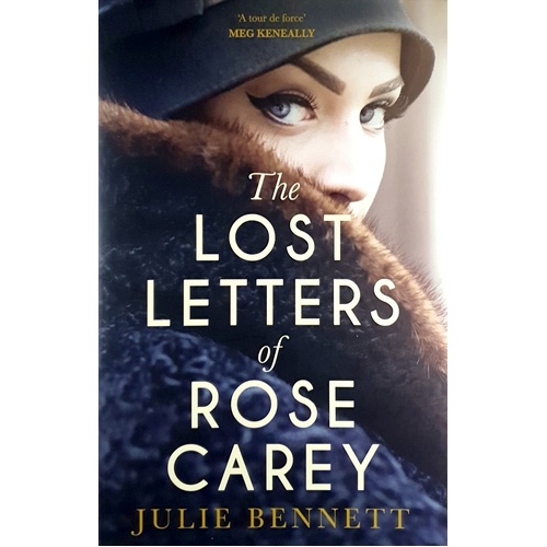 The Lost Letters Of Rose Carey