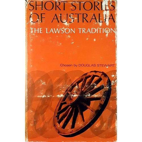 Short Stories Of Australia. The Lawson Tradition.