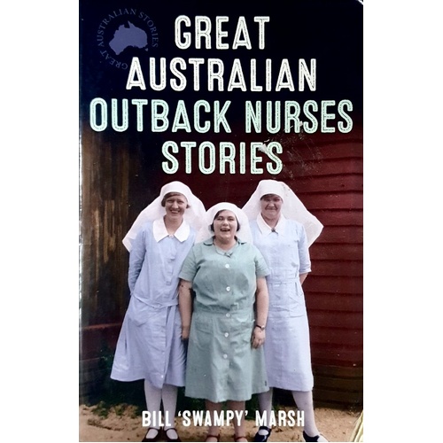 Great Australian Outback Nurses Stories