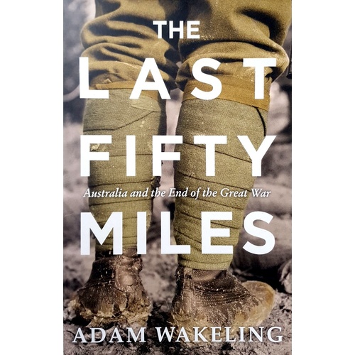 The Last Fifty Miles