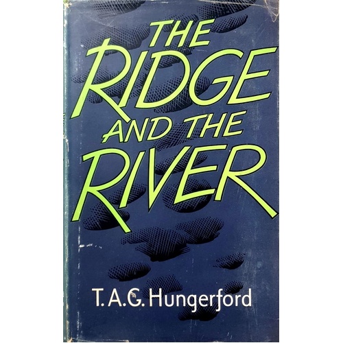 The Ridge And The River