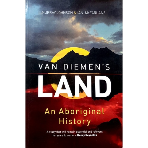 Van Diemen's Land. An Aboriginal History